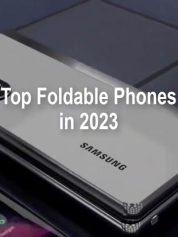 Foldable Phones